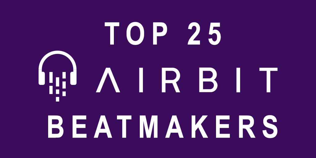 The top 25 Airbit beatmakers and music producers ranked by Millennial Mind Sync